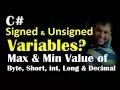Part 11 C Signed vs Unsigned Variables and Capacity of Byte Short Int Long Decimal