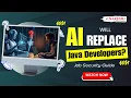 Will AI Replace Java Developers Job Security Guide Programming Career Future 2025