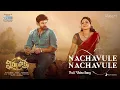 Nachavule Nachavule | Virupaksha | Karthik
