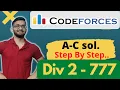 Codeforces Round 777 Division 2 A B C solved Hindi Easy Explanation