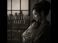 The Greatest Gift 🤎 | 2 Hour Selah & Soul Spoken Soul Album for Mothers & Healing