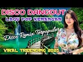 Download Lagu DISCO DANGDUT TERBARU 2025‼️REMIX VIRAL PALING POPULER ALBUM KENANGAN 