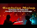 Download Lagu Korbankan diri dalam ilusi (REMBULAN MALAM) || yolandani akustik cover
