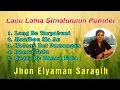 Download Lagu Lagu Lama Simalungun - Jhon Elyaman Saragih