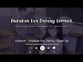Download Lagu Andmesh - Andaikan Kau Datang (Lirik Lagu) Speed Up (Tiktok Version)
