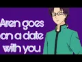 Aren Goes On A Date With You - Aren x Listener Professionally made