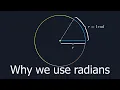 Why use Radians