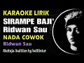 Download Lagu Sirampe Baji Karaoke Ridwan Sau