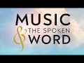 01/25/26 Music \u0026 the Spoken Word | The Tabernacle Choir