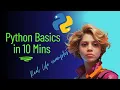 Python Basics for Absolute Beginners Data Types If-Else Loops File Handling Explained