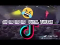 Oh no no no (TikTok) #Viral
