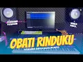 Download Lagu OBATI RINDUKU KARAOKE KOPLO NADA CEWEK MUSIK MANTAP - ANNYCO KARAOKE