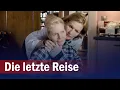 Download Lagu Die letzte Reise | Drama | Christiane Hörbiger, Suzanne von Borsody, Nina Kronjäger | DE Film 2016