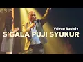 S'gala Puji Syukur ( Ir. Niko Njotorahardjo ) by Vriego Soplely || GSJS Pakuwon, Surabaya