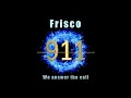 Frisco PD Communications Tour 2020