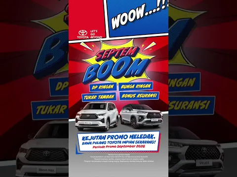 Ada rencana buat beli mobil Toyota di bulan September, Toyota Friends? Pas banget nih!!