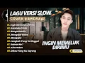 Lagu RAMDHANI - INGIN MEMELUK DIRIMU - KERANDA CINTA - BUNGA DAHLIA || LAGU COVER TERPOPULER 2025