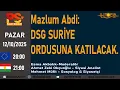 Download Lagu MAZLUM ABDİ: DSG SURİYE ORDUSUNA KATILACAK.
