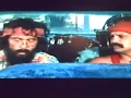 Police got my car - Cheech and Chong