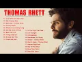 Download Lagu Thomas Rhett Greatest Hits Full Album - The Best Songs of Thomas Rhett - Best New Country Music 2021