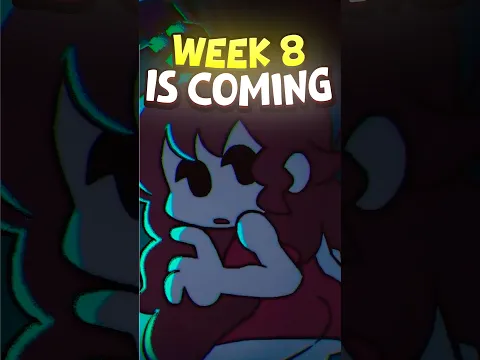 WEEK 8 is finally HAPPENING #fnf #week8