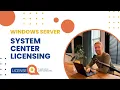 Microsoft System Center Licensing Explained 2024 Windows Server Licensing