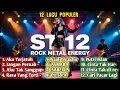 Lagu 12 Lagu Populer ST12 - Rock Metal Energy - (by @MusiksatuID )