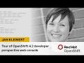 Tour of the OpenShift 4 2 developer perspective web console