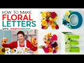 DIY Floral Letters to Make Flower Monograms Home Decor