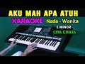 Download Lagu AKU MAH APA ATUH - Cita Citata | KARAOKE Nada Wanita