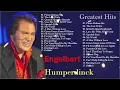 Download Lagu Engelbert Humperdinck Best Songs Full Album 🎤 Engelbert Humperdinck Greatest Hits 2024