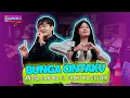 Download Lagu BUNGA CINTAKU - ANGGA CANDRA FT CHANTIKA CESCHA