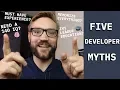 5 Biggest MYTHS of Software Development for BEGINNERS only