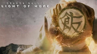 dragon ball z light of hope pilot