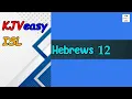 Hebrews 12 The Bible KJV WITH easy meanings WITH Indian Sign Language ISL for the Deaf