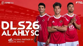 تحميل لعبة دريم ليج 2026 مود الأهلي المصري DLS 26 MOD ALAHLY SC بأخر الأنتقالات و الأطقم تعليق عربي 