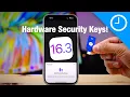 iOS 16 3 - Security Fixes Advanced Data Protection Hardware Keys