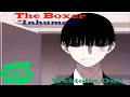 The Boxer Inhuman WEBTOON DUB