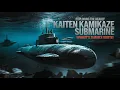 Download Lagu Exploring the Deadly Kaiten Kamikaze Submarine | WWII's Suicide Weapon