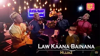 Download Hijjaz - Law Kaana Bainana | #GemaCoustic [MV] MP3