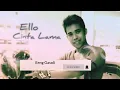 Download Lagu Ello - cinta lama (Marcello)