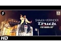 Download Lagu TRUCK - OFFICIAL VIDEO - SHAAN \u0026 VERINDER Ft. BHINDA JATT (2016)