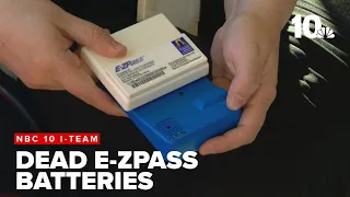 NBC 10 I-Team Dead E-ZPass batteries drive up tolls