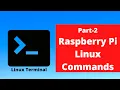Basic Raspberry Pi Linux Commands part-2 - IoT using Raspberry Pi