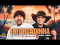 ENFORCADINHA - NATTANZINHO E NATANZINHO LIMA - CAIXA DA PANDORA