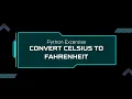 Celsius to Fahrenheit Conversion in Python Beginner Friendly Python Exercise
