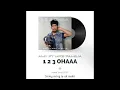 Download Lagu 1 2 3 Ohaa - Amy ft MKB Familia (Official Lyric Video)