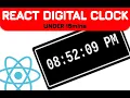 Build a Simple React Digital Clock Under 15 Minutes