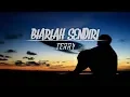 Lagu Terry - Biarlah sendiri ( Video Lyric )