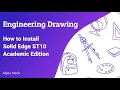 How to install Solid Edge ST10 Academic